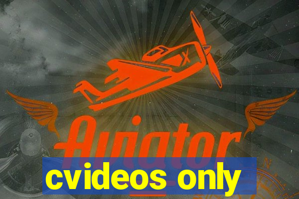 cvideos only